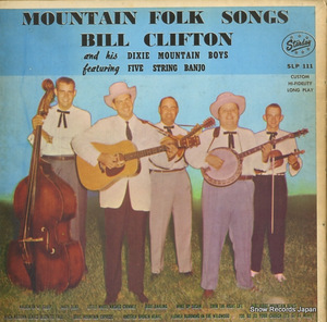 ビル・クリフトン mountain fork songs SLP111