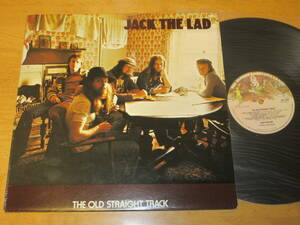 ◆◇JACK THE LAD(ジャック・ザ・ラッド)【THE OLD STRAIGHT TRACK】英盤LP/CAS 1094/CHARISMA◇◆