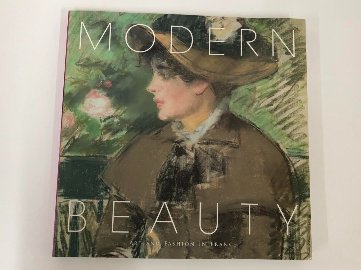 ▼【図録 MODERN BEAUTY フランスの絵画と化粧道具 ファッションにみる美の近代 ポーラ美術館 …】115-02403, 絵画, 画集, 作品集, 図録