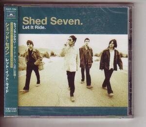 CD:Shed 7シェッド・セヴン/レット・イット・ライド 新品未開封