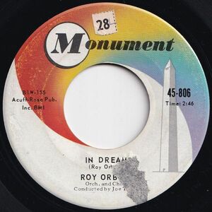 Roy Orbison In Dreams / Shahdaroba Monument US 45-806 206392 R&B R&R レコード 7インチ 45