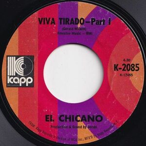 El Chicano Viva Tirado (Part 1) / (Part 2) Kapp US K-2085 206434 LATIN ラテン レコード 7インチ 45