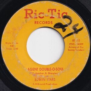 Edwin Starr Agent Double-O-Soul / (Instrumental) Ric-Tic US RT-103 206447 SOUL ソウル レコード 7インチ 45