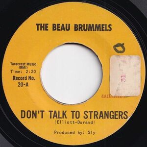 Beau Brummels Don't Talk To Strangers / In Good Time Autumn US 20 206515 ROCK POP ロック ポップ レコード 7インチ 45