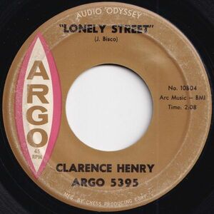 Clarence Henry Lonely Street / Why Can't You Argo US 5395 206514 R&B R&R レコード 7インチ 45