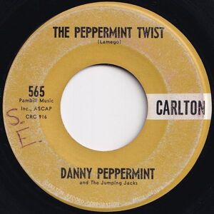 Danny Peppermint The Peppermint Twist / Somebody Else Is Taking My Place Carlton US 565 206571 R&B R&R レコード 7インチ 45