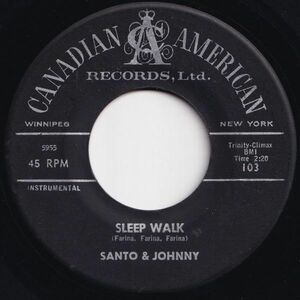 Santo & Johnny Sleep Walk / All Night Diner Canadian American US 103 206568 R&B R&R レコード 7インチ 45