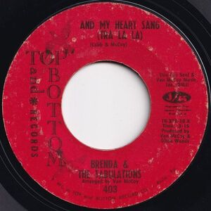 Brenda & The Tabulations And My Heart Sang / Lies Lies Lies Top And Bottom US 403 206564 SOUL ソウル レコード 7インチ 45