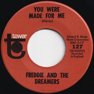 Freddie And The Dreamers You Were Made For Me / So Fine Tower US 127 206563 ROCK POP ロック ポップ レコード 7インチ 45