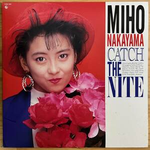 LP■和ブギー/シティポップ/中山美穂 (MIHO NAKAYAMA)/CATCH THE NITE/KING K28A-850/88年ORIG 希少盤/角松敏生Produce/佐藤博参加/本掲載