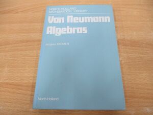 ●01)【同梱不可】フォン・ノイマン環/Von Neumann Algebras/North-holland Mathematical Library/洋書/代数/数学/A