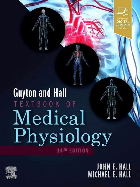 Guyton & Hall Textbook of Medical Physiology 14th Ed ガイトン生理学 電子版