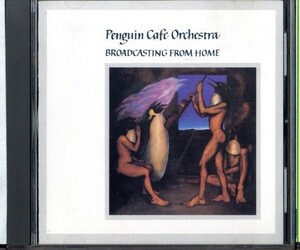 ★即決・送料無料(2点で)◆ペンギン・カフェ・オーケストラ Penguin Cafe Orchetra◆Broadcasting From Home◆IMPORT 担当者推薦【m9301】