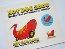 HOT DOG 2000 RIDERS DAY IN TWIN RING MOTEGI ホットドッグ 茂木 ステッカー/デカール 自動車 バイク オートバイ レーシング 11_画像2