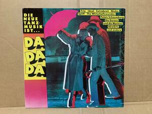 ドイツ原盤　Die Neue Tanzmusik Ist...Da Da Da ATA TAK ZICK ZACKなどレーベルを超えた1980-1982 German New Wave Compi