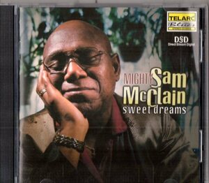 Mighty Sam McClain /０１年/スワンプ、ルーツ、ブルース、ソウル