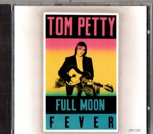 Tom Petty /８９年/ルーツ、フォーク、アメリカン・ロック