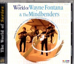 Wayne Fontana & The Mindbenders /傑作コンピ/ルーツ、ＵＫ６０‘ｓロック