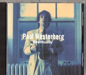 Paul Westerberg /傑作/オルタナ、パンク、ギターポップ、replacements