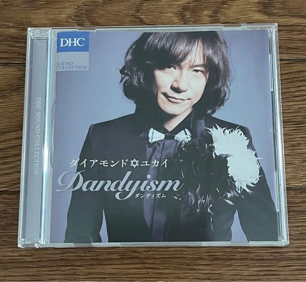 DHC SOUND COLLECTIONDandyismダイヤモンド☆ユカイ CD