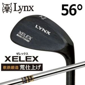 Lynx ウェッジ XELEX【リンクス】【ゼレックス】【日本製】【軟鉄鍛造】【荒仕上げ】【Dynamic Gold】【S200】【56度】