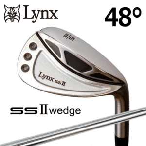 Lynx ウェッジ SS II Wedge【リンクス】【SS2】【オリジナルスチール】【フレックス：WEDGE】【ギャップウェッジ】【48度】