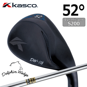 Kasco Dolphin Wedge DW-118 BLK【キャスコ】【ドルフィンウェッジ】【Dynamic Gold】【FLEX：S200】【ロフト：52度】【Wedge】