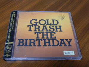 The Birthday CD2枚組ベストアルバム「GOLD TRASH」チバユウスケ BEST Thee michelle gun elephant 帯あり