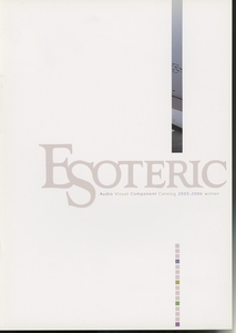 Esoteric 2005年12月総合カタログ エソテリック 管3827s2