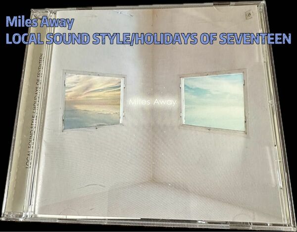 Miles Away LOCAL SOUND STYLE/HOLIDAYS OF SEVENTEEN