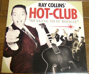 Ray Collins' Hot Club - Shaking That Boogie - LP/ Hob Nob Club,Get A Move On It,Bopland,Youre My Gal,Rock Me Baby,Vinyl Japan,2001