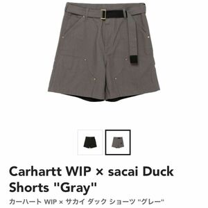 0 グレー　希少　Carhartt WIP Duck Shorts sacai サカイ　カーハート　ダック　ショーツ　新品　タグ付