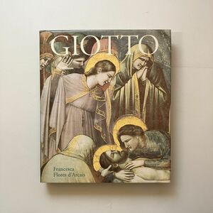 ジョット 画集「Giotto」by Francesca Flores D'Arcais　1995年　383 p　34×29cm☆近世 絵画 キリスト教 宗教画 10はyn