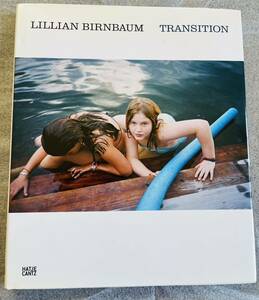 【洋書】Lillian Birnbaum, Transition: Lillian birnbaum in conversation with / リリアン・バーンバウム写真集