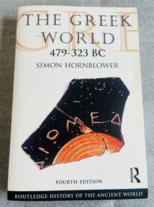 【洋書】The Greek World 479-323 BC ギリシャ古典史『ギリシャの世界 紀元前 479 ～ 323 年』