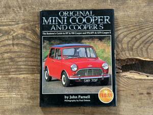 『original mini cooper and cooper s john parnell』No,628 古本 古書 文化 郷土 書物 絶版本 画集 アート 写真集