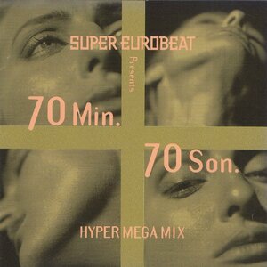 スーパー・ユーロビート / SUPER EUROBEAT Presents 70 Min. 70 Son. [70分,70曲ハイパー・メガ・ミックス] / AVCD-11144