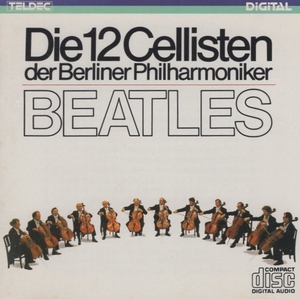 ベルリン・フィルの12人のチェロ奏者たち / スーパー・チェロ軍団 ミーツ・ザ・ビートルズ / 1982年録音 / TELDEC / K38Y-8