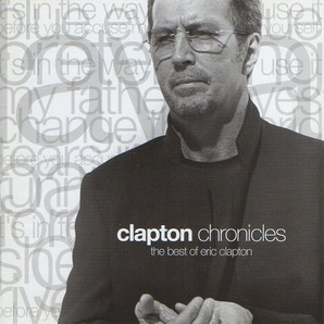 エリック・クラプトン / BEST OF / clapton chronicles：the best of eric clapton / 1999.09.29 / ベストアルバム / WPCR-10600の画像1