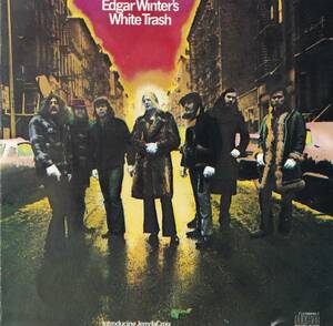 CD エドガー・ウィンター＆ホワイト・トラッシュ EDGAR WINTER'S WHITE TRASH 