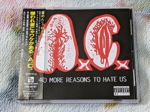 日本盤 AxCx / アナル・カント ANAL CUNT / 40 More Reasons to Hate Us