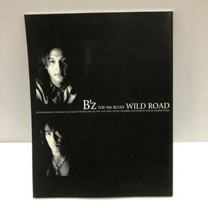 B'z THE 9th BLUES WILD ROAD パンフレット