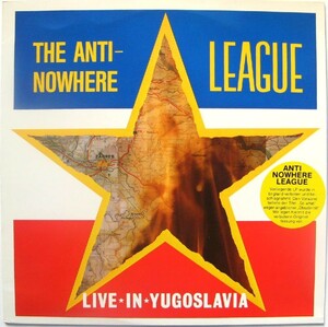 英 パンク　アンティ・ノーウェア・リーグ　LP　Live In Yugoslavia　1983年