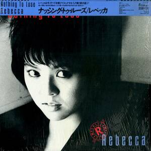 A00575835/LP/REBECCA (レベッカ・NOKKO・のっこ)「Nothing To Lose (1984年・15AH-1806)」