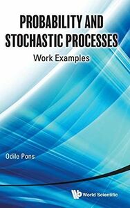 [A12266628]Probability and Stochastic Processes: Worked Examples [ハードカバー] P