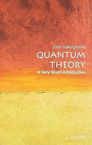 [A12291893]Quantum Theory: A Very Short Introduction (Very Short Introducti