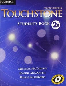 [A01383080]Touchstone Level 2 Student's Book B [ペーパーバック] McCarthy，Michael、