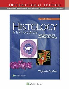 [A01434677]Histology: A Text and Atlas: With Correlated Cell and Molecular