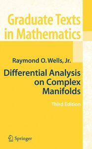 [A12293327]Differential Analysis on Complex Manifolds (Graduate Texts in Ma