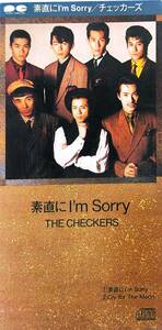 チェッカーズ『素直にI'm Sorry』 CDシングル 8cm　　ｙ11